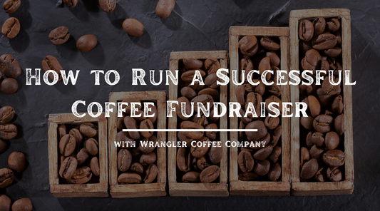 How to Run a Successful Coffee Fundraiser